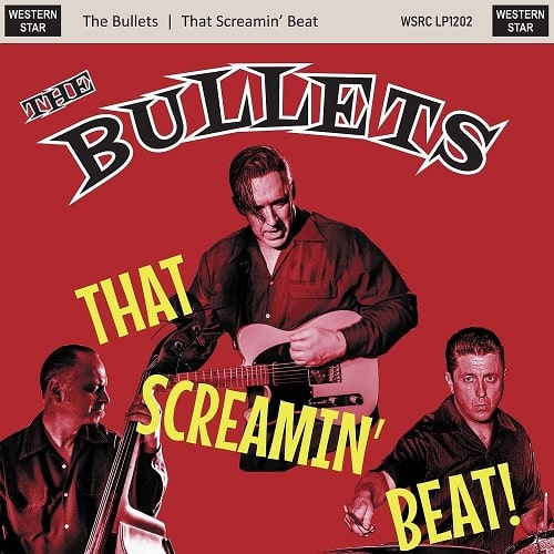 BULLETS / バレッツ / THAT SCREAMIN' BEAT (LP)