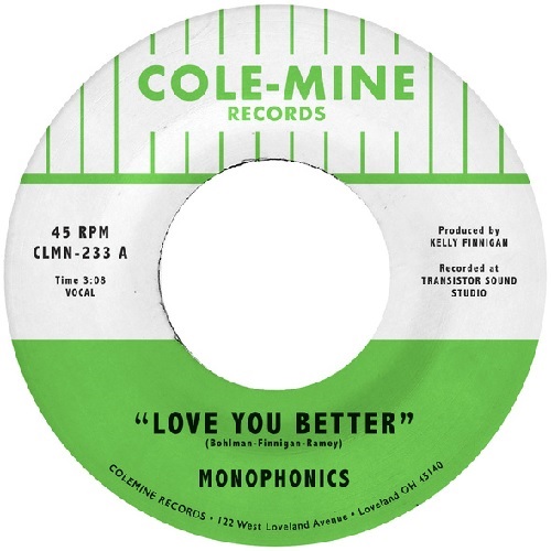MONOPHONICS / モノフォニックス / LOVE YOU BETTER / SHAPE OF MY TEARDROPS (OPAQUE NATURAL VINYL)
