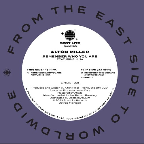 ALTON MILLER / アルトン・ミラー / REMEMBER WHO YOU ARE FEATURING NINA