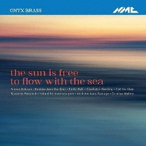 ONYX BRASS / オニキス・ブラス / 太陽は海とともに自由に流れる