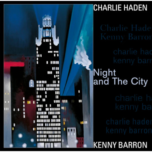 CHARLIE HADEN & KENNY BARRON / チャーリー・ヘイデン&ケニー・バロン / Night and the City (2LP)