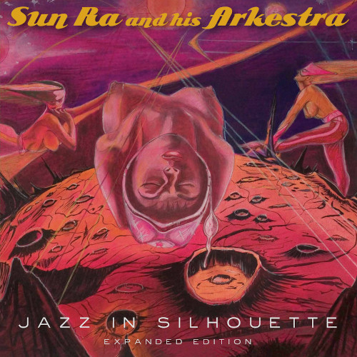 SUN RA (SUN RA ARKESTRA) / サン・ラー / Jazz In Silhouette (Expanded Edition)(2LP)