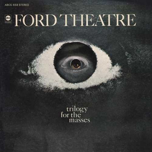FORD THEATRE / TRILOGY FOR THE MASSES(PAPER SLEEVE CD)