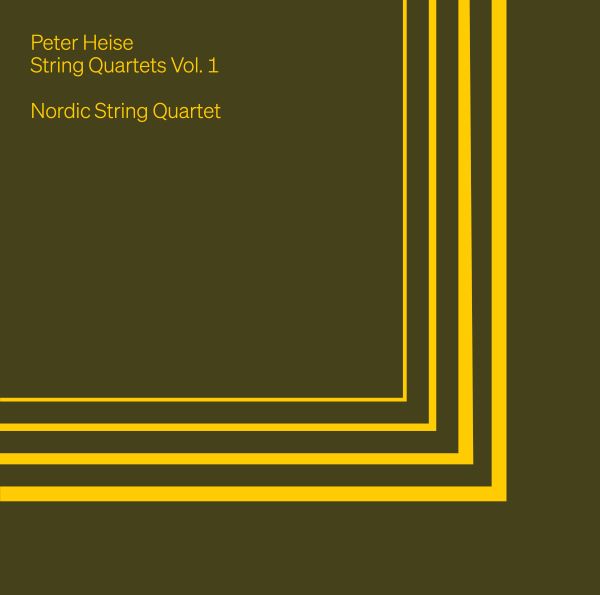 NORDIC STRING QUARTET / ノルディック弦楽四重奏団 / HEISE:STRING QUARTETS VOL.1