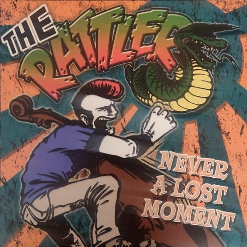 RATTLERS / ラトラーズ / NEVER A LOST MOMENT (LP)