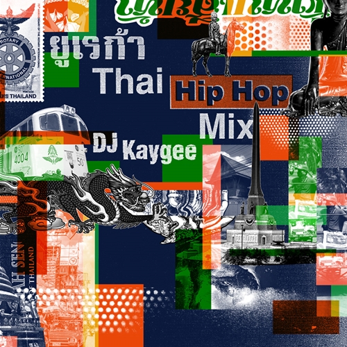 DJ KAYGEE / Eureka - THAI HIPHOP MIX-