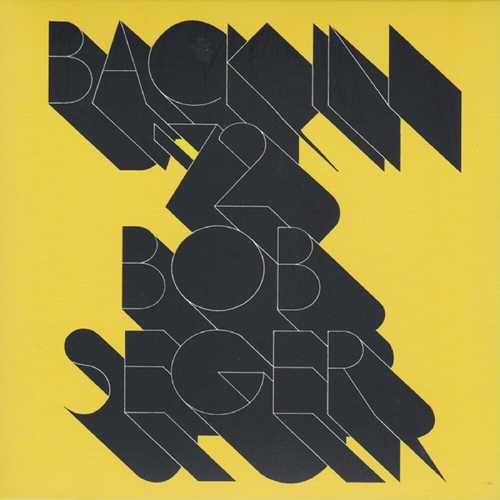 BOB SEGER / ボブ・シーガー / バック・イン・72(紙ジャケCD)