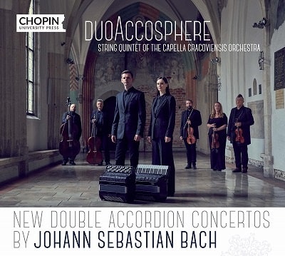 DUOACCOSPHERE / デュオアコスフィア / NEW DOUBLE ACCORDION CONCERTOS BY J.S.BACH