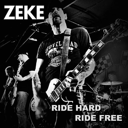 ZEKE / ジーク / RIDE HARD RIDE FREE (7")