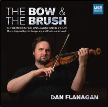 DAN FLANAGAN / ダン・フラナガン / THE BOW&THE BRUSH
