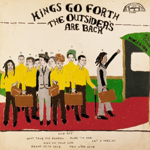 KINGS GO FORTH / キングス・ゴー・フォース / OUTSIDERS ARE BACK (GOLD VINYL)