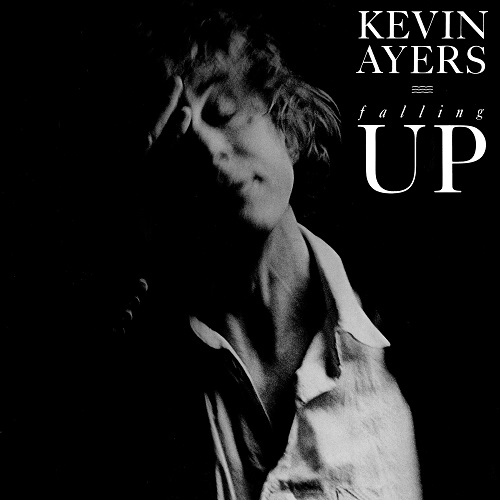 KEVIN AYERS / ケヴィン・エアーズ / FALLING UP: REMASTERED EDITION