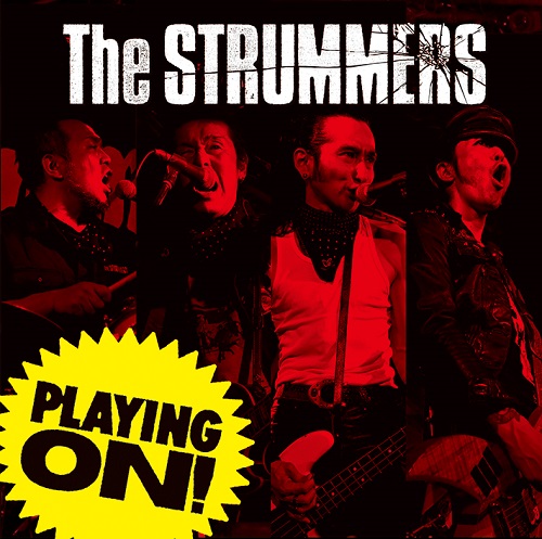 The STRUMMERS / PLAYING ON!
