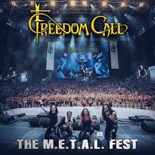 FREEDOM CALL / フリーダム・コール / THE M.E.T.A.L. FEST