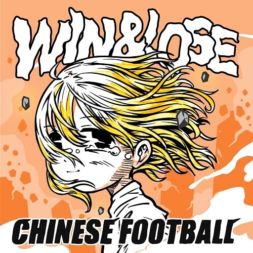 CHINESE FOOTBALL / WIN & LOSE (2LP)