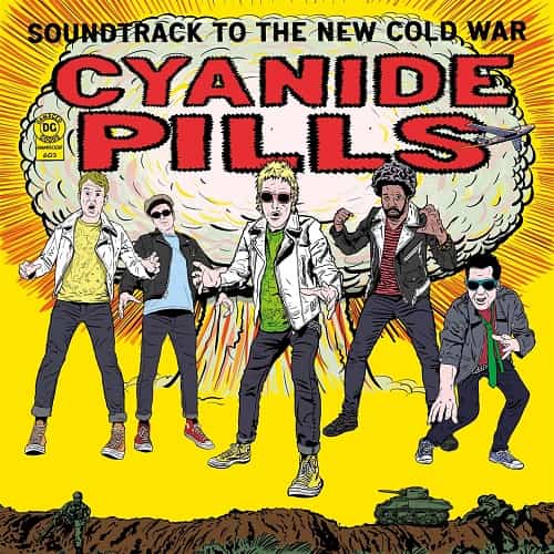 CYANIDE PILLS / サイアナイドピルズ / SOUNDTRACK TO THE NEW COLD WAR (LP)