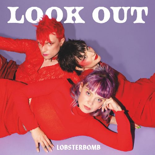 LOBSTERBOMB / LOOK OUT (COLORED VINYL)