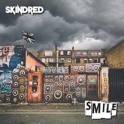 SKINDRED / スキンドレッド / SMILE