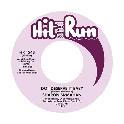 SHARON MCMAHAN / シャロン・マクマハン / DO I DESERVE IT BABY / WHEN WILL LOVE COME TO ME (7")
