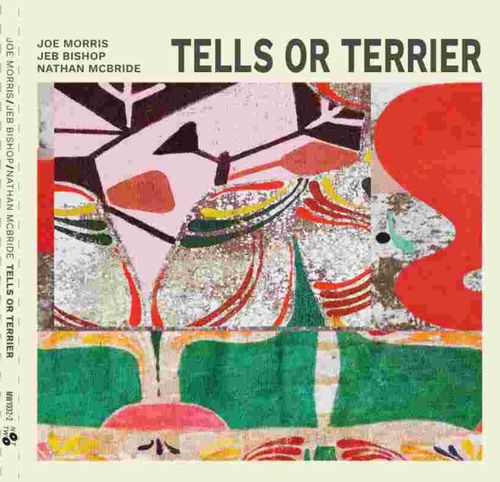 JOE MORRIS / ジョー・モリス / Tells or Terrier