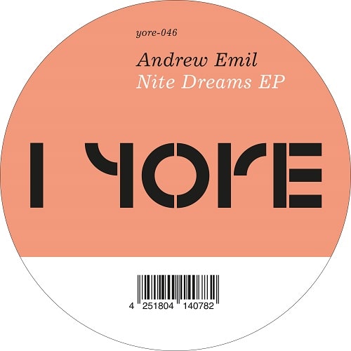 ANDREW EMIL / NITE DREAMS EP
