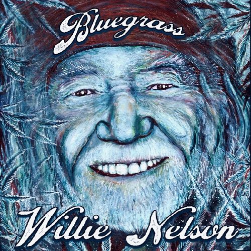 WILLIE NELSON / ウィリー・ネルソン / BLUEGRASS (ELECTRIC BLUE VINYL)