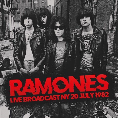 RAMONES / ラモーンズ / LIVE BROADCAST NY 20 JULY 1982 (2CD)