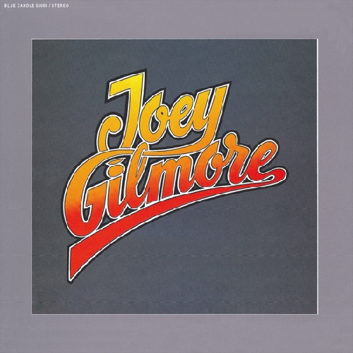 JOEY GILMORE / ジョーイ・ギルモア / JOEY GILMORE (LP)