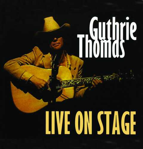 GUTHRIE THOMAS / ガスリー・トーマス / LIVE ON STAGE