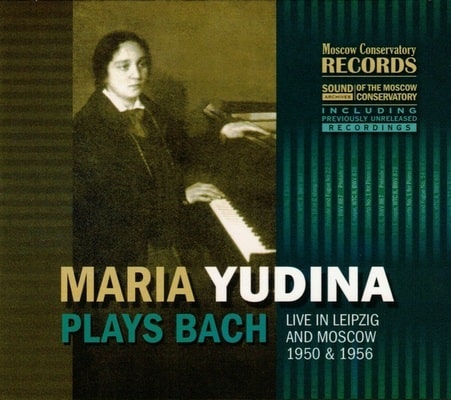 MARIA YUDINA / マリヤ・ユージナ / PLAYS BACH
