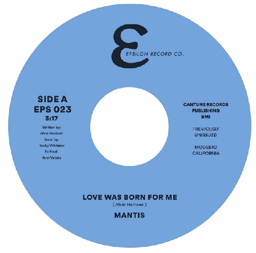MANTIS (SOUL) / LOVE WAS BORN FOR ME / DO WE HAVE A LOVE (7")