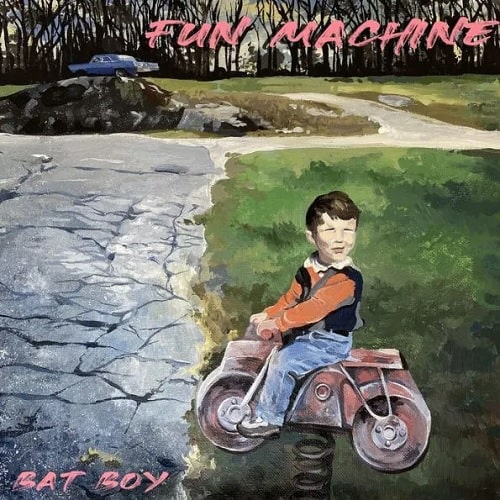 BAT BOY (PUNK) / FUN MACHINE (LP)