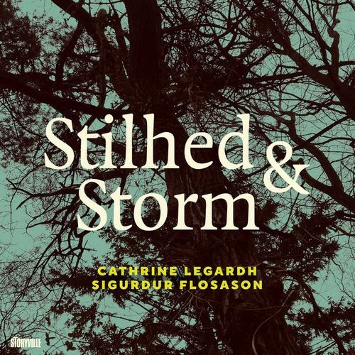 CATHRINE LEGARDH / カトリーヌ・レガー / Stilhed & Storm