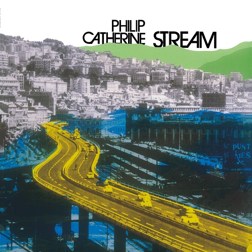 PHILIP CATHERINE / フィリップ・カテリーン / Stream(LP)