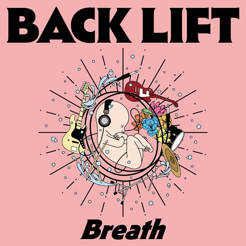 BACK LIFT / バック・リフト / Breath