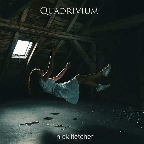 NICK FLETCHER / QUADRIVIUM