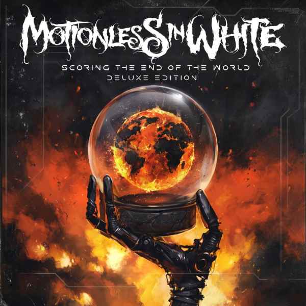 MOTIONLESS IN WHITE / モーションレス・イン・ホワイト / SCORING THE END OF THE WORLD (DELUXE EDITION) 