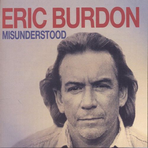 ERIC BURDON / エリック・バードン / ミスアンダーストゥッド 1981セッションズ