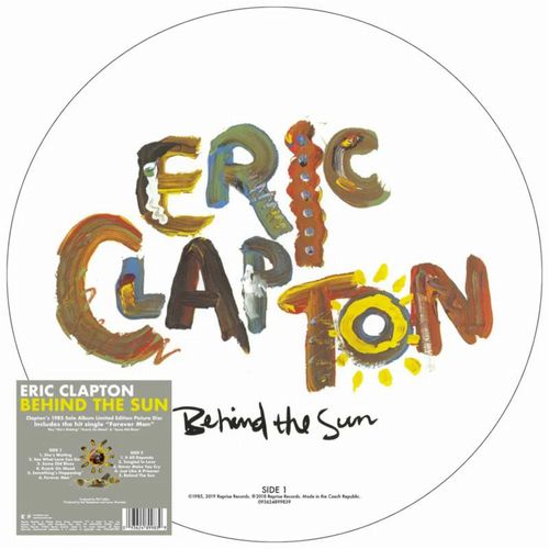 ERIC CLAPTON / エリック・クラプトン / BEHIND THE SUN (PICTURE DISC)