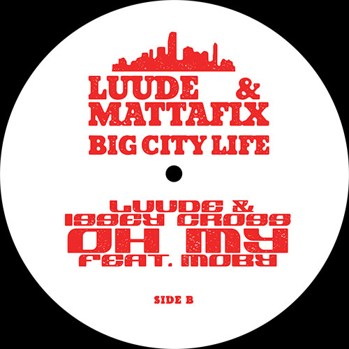 LUUDE/BRU-C/KEVIN LITTLE/MATTAFIX/MOBY/ISSEY CROSS / TURN ME ON_2023/BIG CITY LIFE/OH MY
