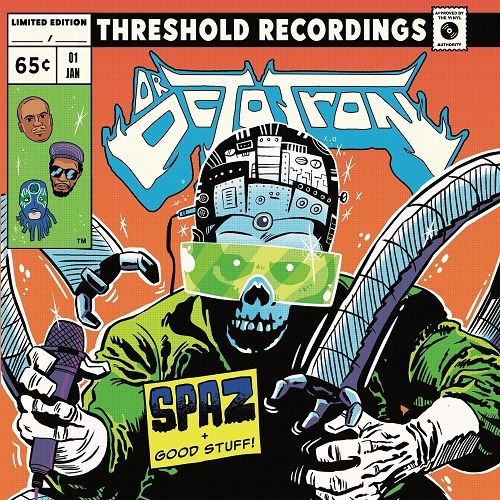DR. OCTOTRON (Del & Kool Keith)  / Spaz / Good Stuff feat. Motion Man (10th Anniversary Re-Press) (Black Vinyl) 7"