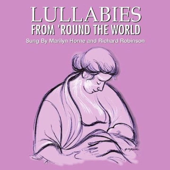 RUTH WHITE / LULLABIES FROM 'ROUND THE WORLD" SUNG BY MARILYN HORNE AND RICHARD ROBINSON