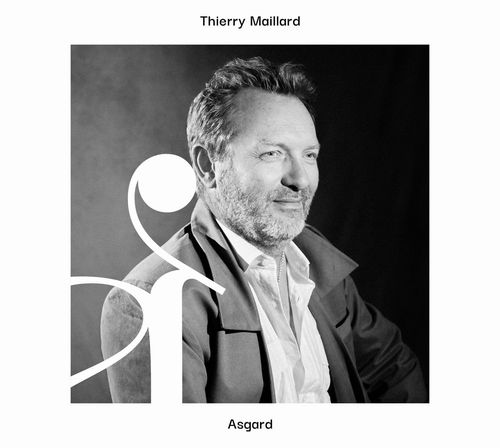 THIERRY MAILLARD / ティエリー・マイラード / Asgard