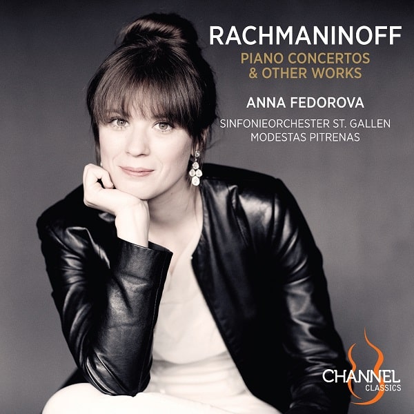 ANNA FEDOROVA / アンナ・フェドロヴァ / RACHMANINOFF:PIANO CONCERTOS&OTHER WORKS