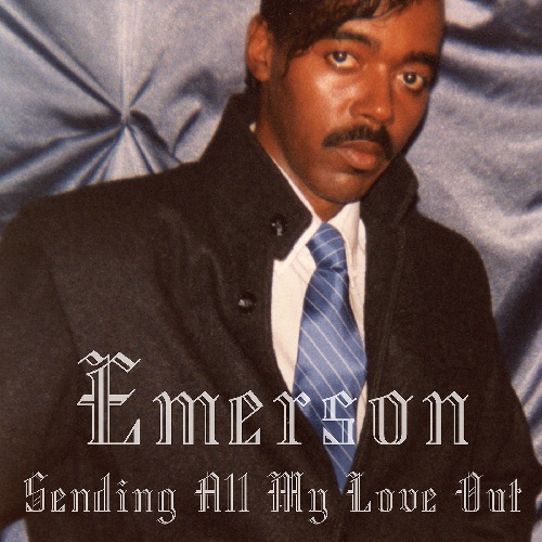 EMERSON / SENDING ALL MY LOVE OUT (12")