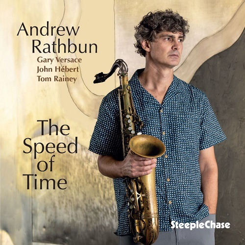 ANDREW RATHBUN / アンドリュー・ラスバン / Speed Of Time