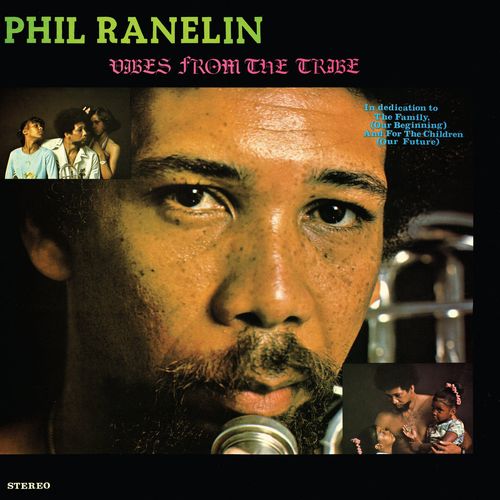 PHIL RANELIN / フィル・ラネリン / Vibes From The Ttibe(LP/AQUA COLORED VINYL)