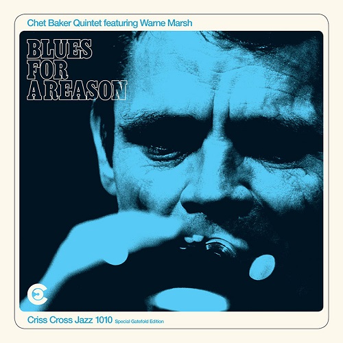 CHET BAKER / チェット・ベイカー / Blues For A Reason feat. Warne Marsh + 1 Bonus Track(LP)