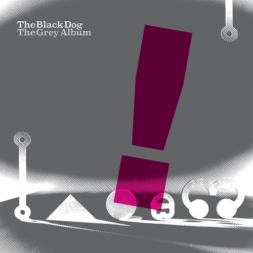 BLACK DOG / ブラック・ドッグ / GREY ALBUM (CD)