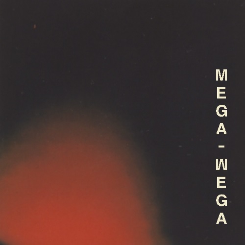 MEGA WEGA / HAUNTED (LP)